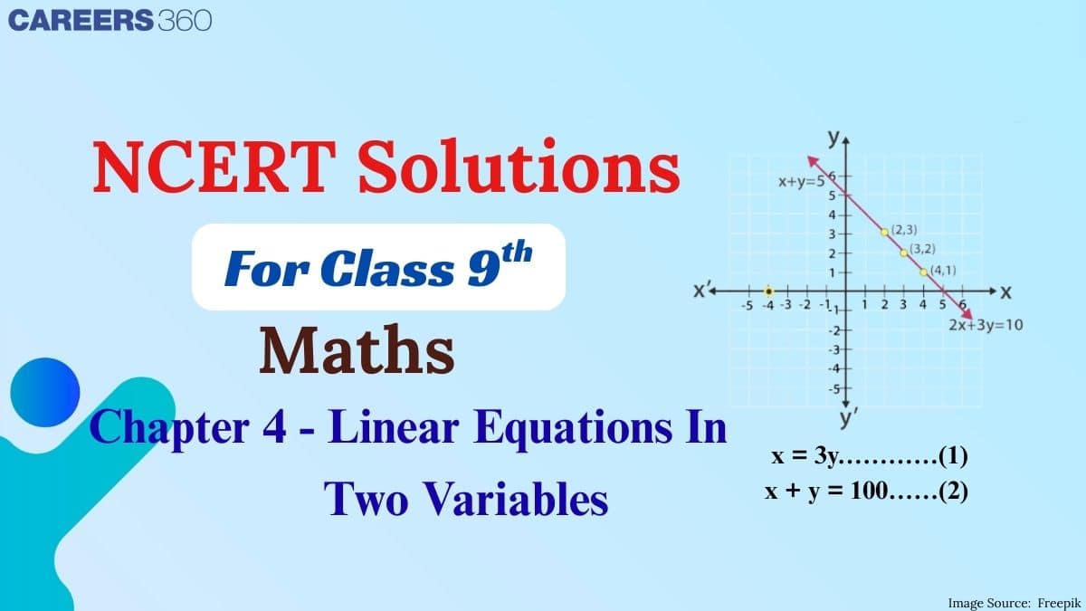 NCERT Solutions for Class 9 Maths Chapter 4 Linear Equations in Two Variables